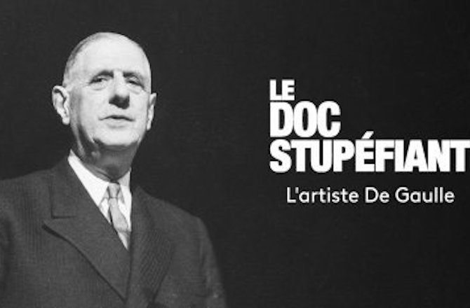 Le Doc Stupéfiant : L’artiste De Gaulle